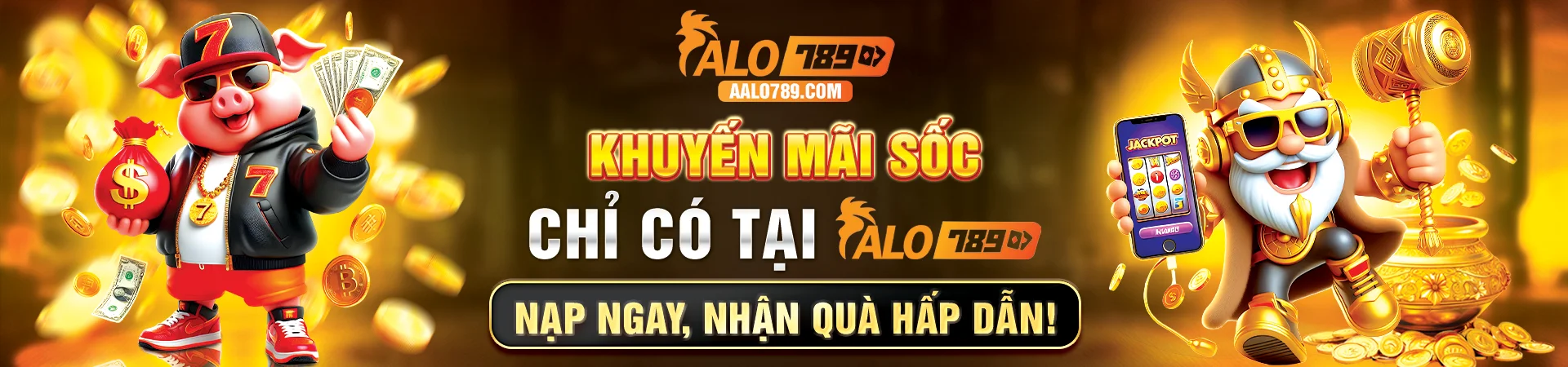 Khuyến mãi cực sốc tại alo789